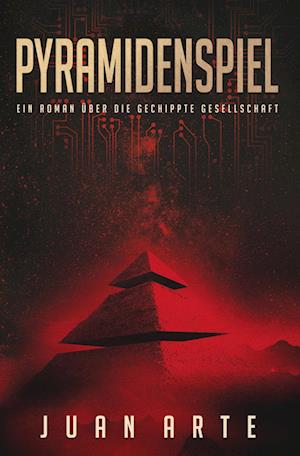 Cover for Juan Arte · Pyramidenspiel (Paperback Book) (2021)