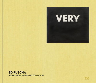 Ed Ruscha-VERY: Works from the UBS Art Collection - Kold - Kirjat - Hatje Cantz - 9783775744324 - tiistai 26. kesäkuuta 2018