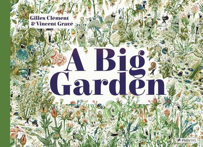 Cover for Gilles Clement · A Big Garden (Hardcover Book) (2018)