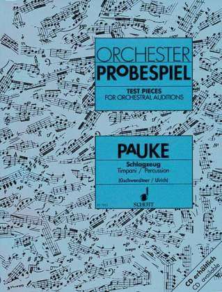 Cover for Test Pieces for Orchestral Auditions Timpani / Percussion: Excerpts from the Operatic and Concert Repertoire. timpani / percussion. (Sheet music) (1993)