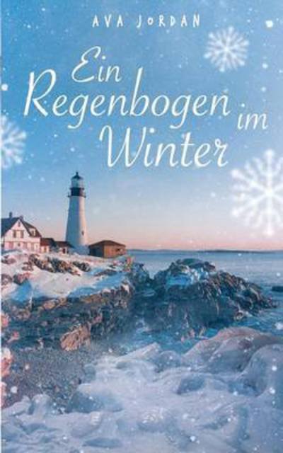 Cover for Jordan · Ein Regenbogen im Winter (Bog) (2016)