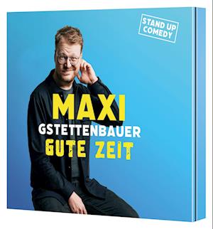 Cover for Maxi Gstettenbauer · Gute Zeit (Audiobook (CD)) (2024)