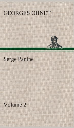Cover for Georges Ohnet · Serge Panine - Volume 02 (Hardcover Book) (2013)