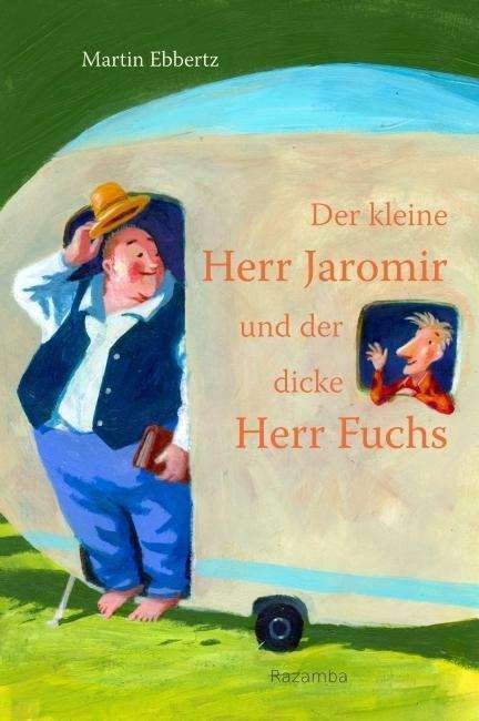 Cover for Ebbertz · Der kleine Herr Jaromir und der (Buch)