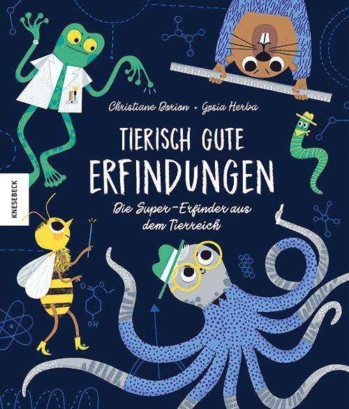 Cover for Christiane Dorion · Tierisch gute Erfindungen (Hardcover Book) (2021)