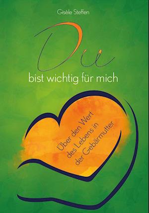 Cover for Gisèle Steffen · Du bist wichtig für mich (Book) (2023)