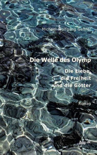 Cover for Geisler · Die Welle des Olymp (Book) (2018)