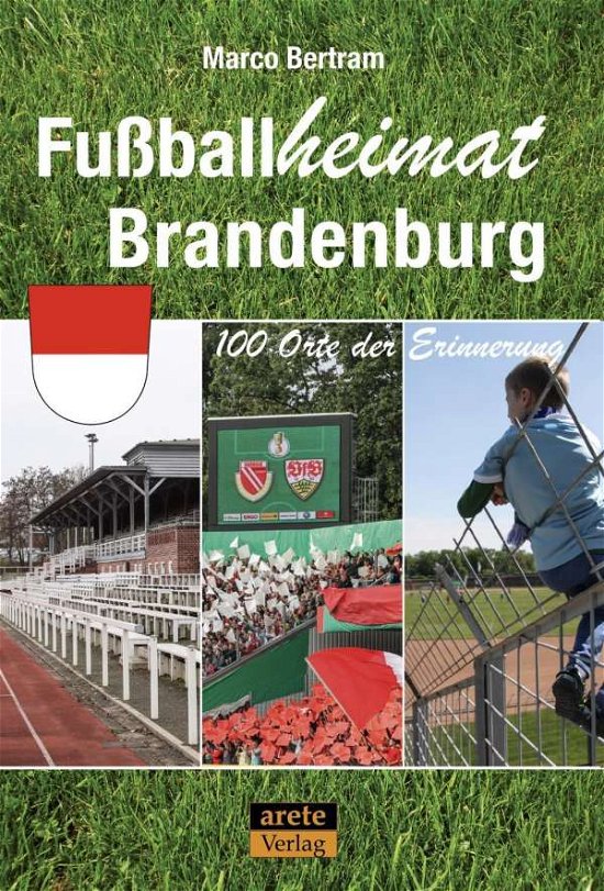 Cover for Bertram · Fußballheimat Brandenburg (Book)
