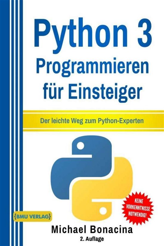 Cover for Bonacina · Python 3 Programmieren für Ein (Book)