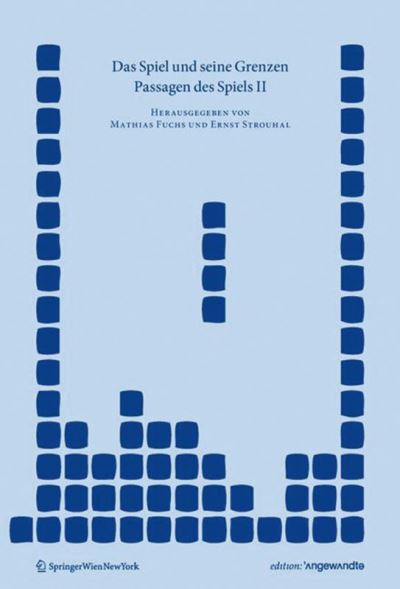 Cover for Mathias Fuchs · Das Spiel und seine Grenzen (Paperback Book) (2010)