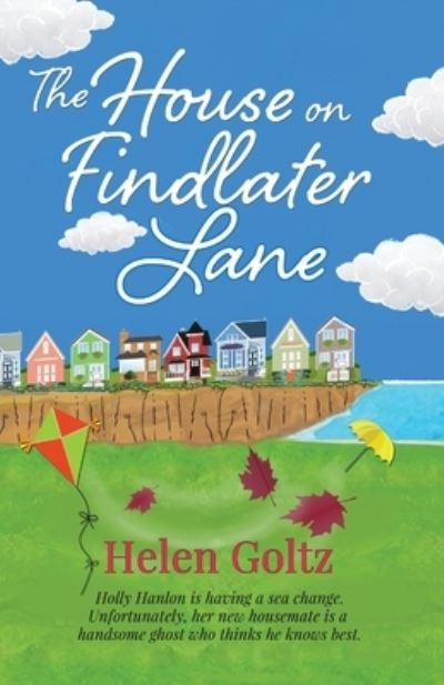 Cover for Helen Goltz · The House On Findlater Lane (Paperback Book) (2021)