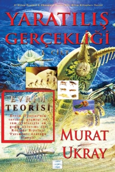 Cover for Murat Ukray · Yarat?l?? Gercekli?i-I (Paperback Book) (2009)