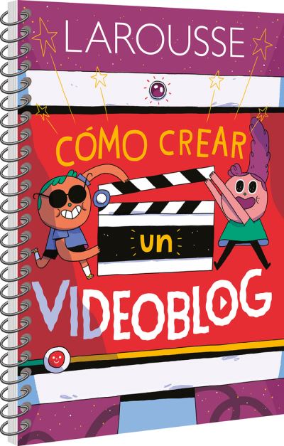 Cover for Ediciones Larousse · Como Crear Un Videoblog (Paperback Book) (2020)