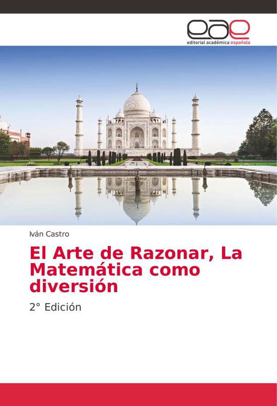 Cover for Castro · El Arte de Razonar, La Matemátic (Book)