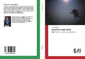 Cover for Bourgeois · Serbatoio degli alieni (Book)