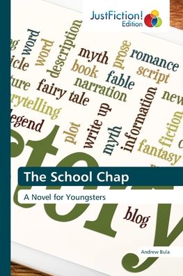 Cover for Andrew Bula · The School Chap (Paperback Book) (2021)