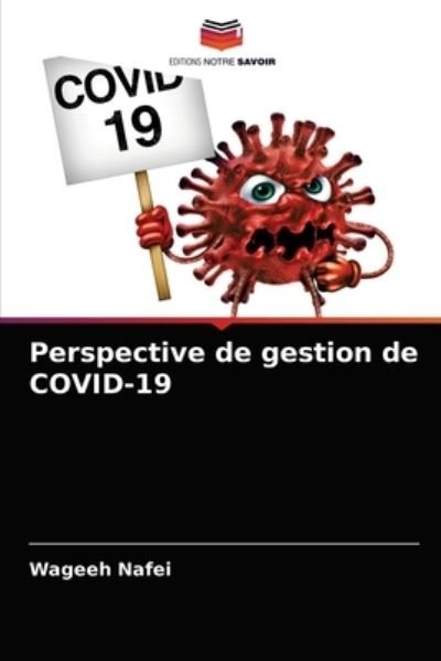 Cover for Wageeh Nafei · Perspective de gestion de COVID-19 (Paperback Book) (2021)