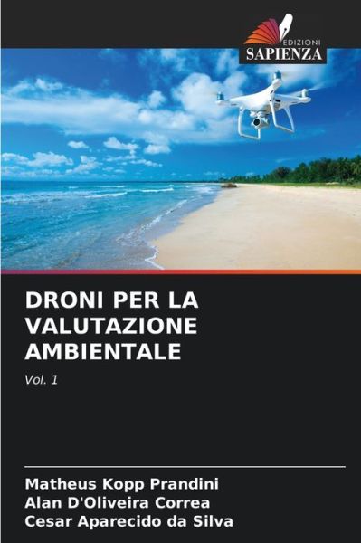 Cover for Matheus Kopp Prandini · Droni Per La Valutazione Ambientale (Paperback Book) (2021)