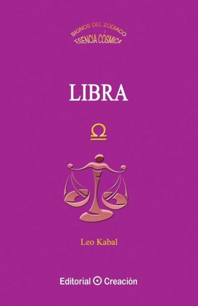 Libra - Leo Kabal - Kirjat - Creacion - 9788415676324 - keskiviikko 1. toukokuuta 2013