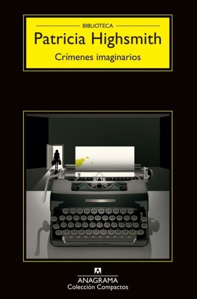 Cover for Patricia Highsmith · Crimenes Imaginarios (Taschenbuch) (2015)