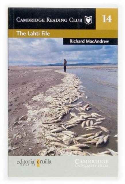 Cover for Richard MacAndrew · The Lahti File Cruilla Edition - Cambridge English Readers (Taschenbuch) (2004)