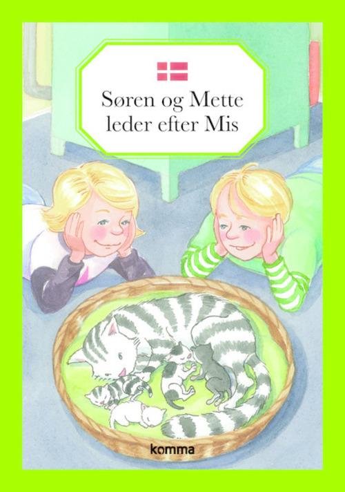 Cover for Kirsten Koch Jensen · Søren og Mette leder efter Mis (Bound Book) [1º edição] (2015)