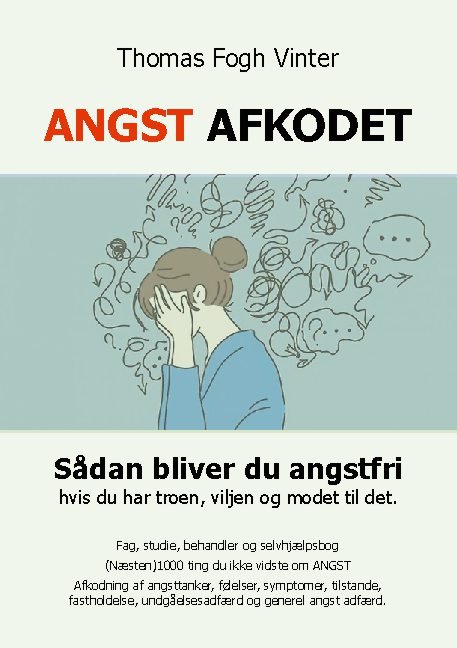 Angst Afkodet - Thomas Vinter - Böcker - Books on Demand - 9788743030324 - 18 januari 2021