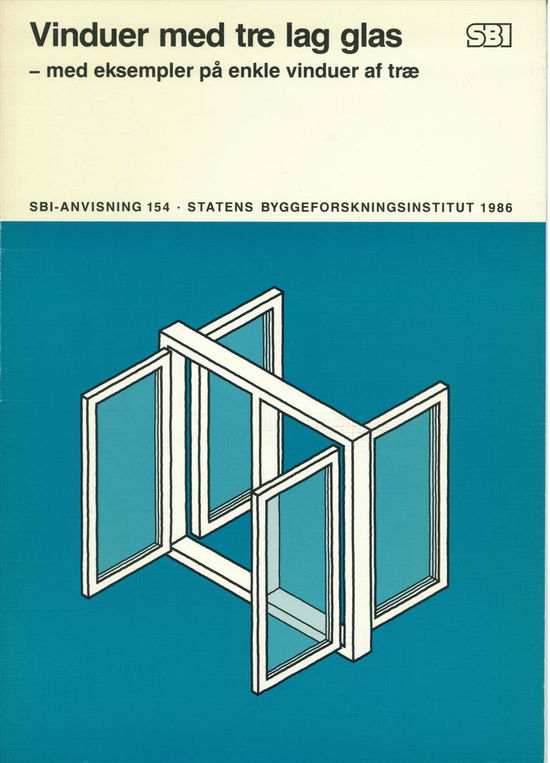 Cover for Klaus Blach · Anvisning 154: Vinduer med tre lag glas (Sewn Spine Book) [1º edição] (1986)