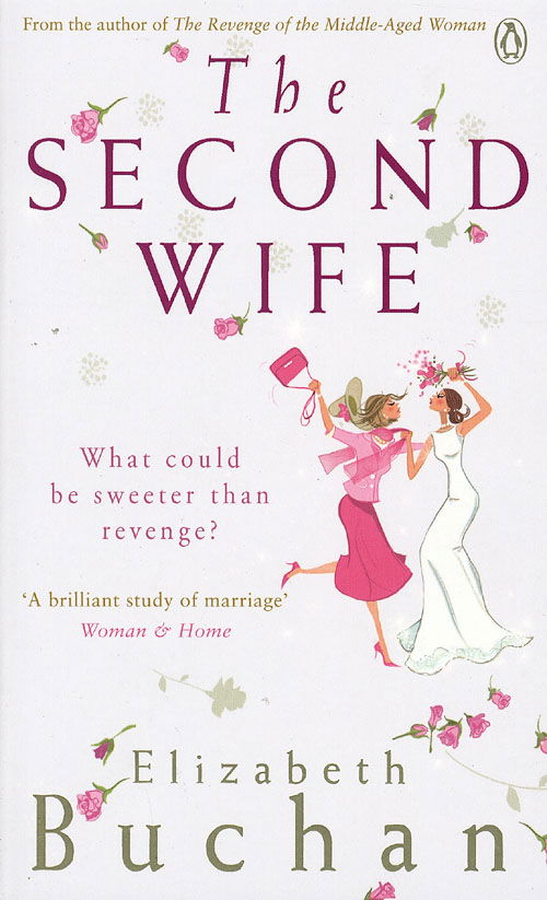 Cover for Elizabeth Buchan · The second wife (Pocketbok) [1:a utgåva] (2007)