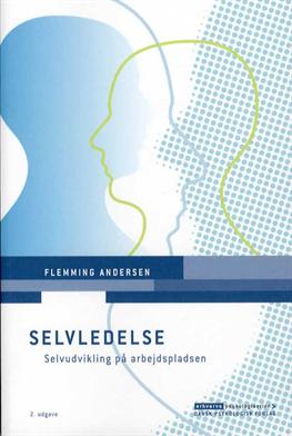 Cover for Flemming Andersen · Erhvervspsykologiserien: Selvledelse (Sewn Spine Book) [2. Painos] (2013)