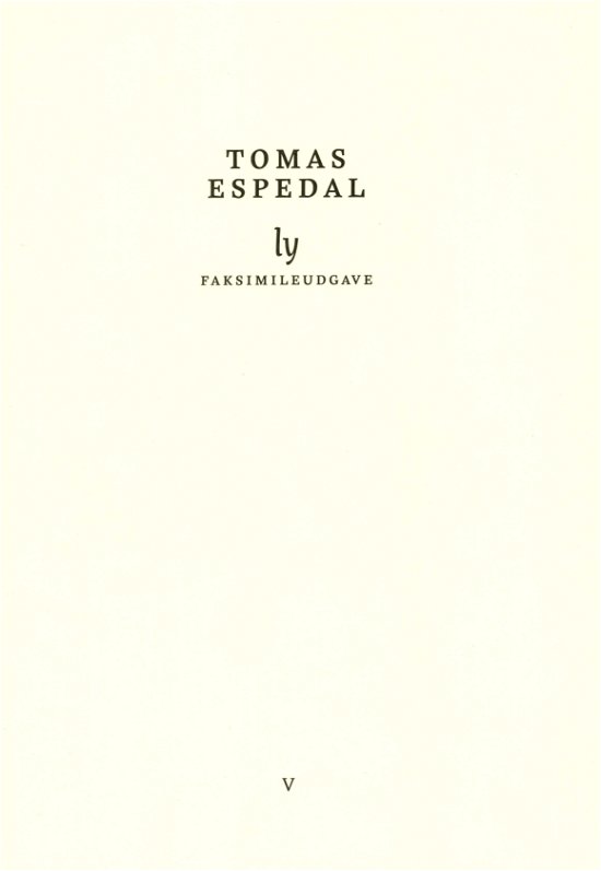 Cover for Tomas Espedal · Ly (Heftet bok) [1. utgave] (2018)