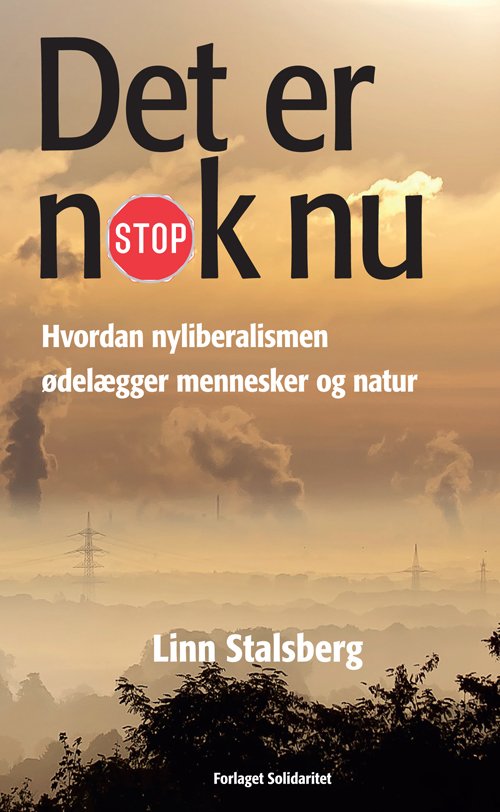 Cover for Linn Stalsberg · Det er nok nu (Paperback Book) [1st edition] (2021)