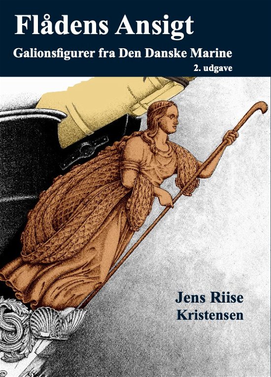 Cover for Jens Riise Kristensen · Flådens ansigt (Sewn Spine Book) [1st edition] (2020)