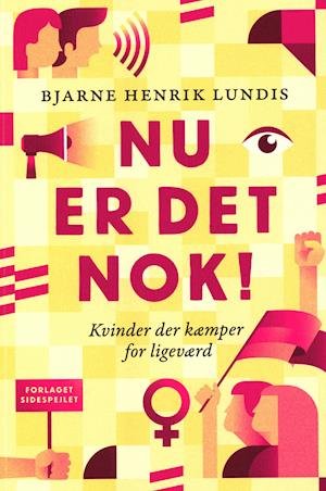 Cover for Bjarne Henrik Lundis · Nu er det Nok! (Taschenbuch) [1. Ausgabe] (2021)