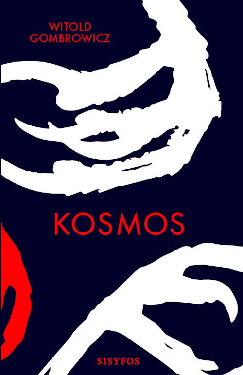 Cover for Witold Gombrowicz · Kosmos (Sewn Spine Book) [1º edição] (2012)