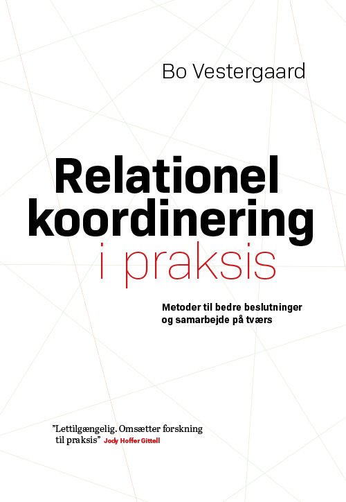 Cover for Bo Vestergaard · Relationel koordinering i praksis (Pocketbok) [1. utgave] (2018)