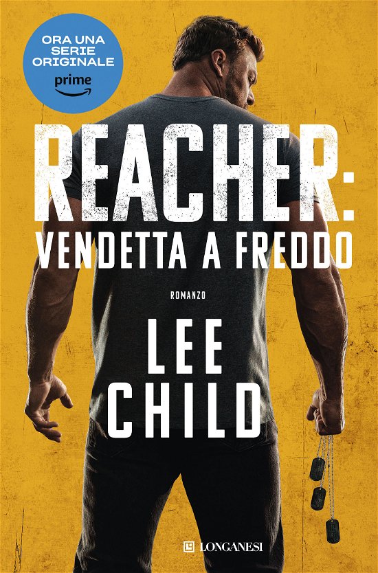 Cover for Lee Child · Vendetta A Freddo. Nuova Ediz. (Book)