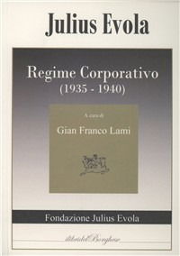 Cover for Julius Evola · Regime Corporativo (1935-1940) (Book)