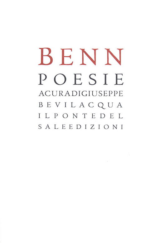 Poesie. Testo Tedesco A Fronte - Gottfried Benn - Książki -  - 9788889615324 - 