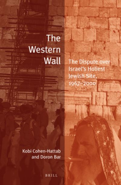 Cover for Kobi Cohen-Hattab · The Western Wall (Hardcover Book) (2020)