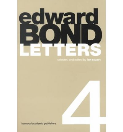 Cover for Edward Bond · Edward Bond: Letters 4 (Paperback Book) (1998)