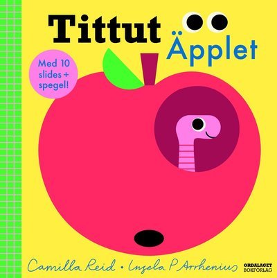 Cover for Ingela P. Arrhenius · Tittut Äpplet (Board book) (2020)