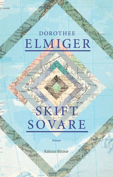 Skiftsovare - Dorothee Elmiger - Książki - Kabusa Böcker - 9789176590324 - 11 maja 2016