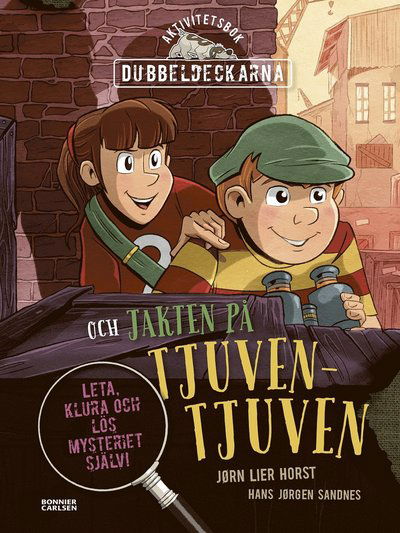 Cover for Jørn Lier Horst · Dubbeldeckarna: Dubbeldeckarna och jakten på tjuven-tjuven (Innbunden bok) (2019)