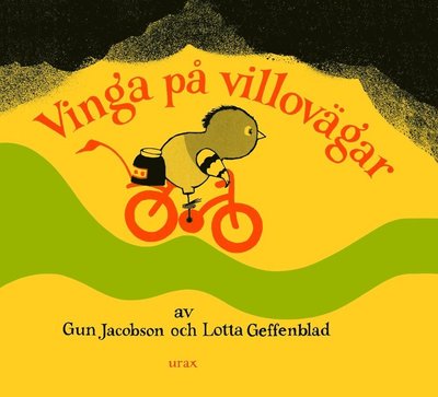 Vinga på villovägar - Lotta Geffenblad - Books - Bokslukaren Urax - 9789187208324 - May 31, 2016