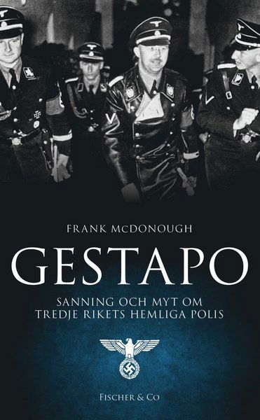 Cover for Frank McDonough · Gestapo : Sanning och myt om Tredje rikets hemliga polis (Paperback Book) (2017)