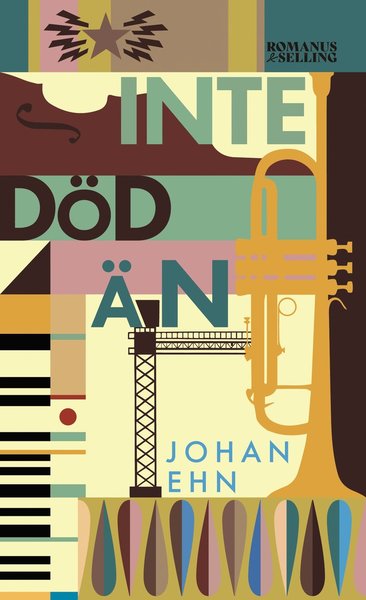 Cover for Johan Ehn · Inte död än (Bound Book) (2021)