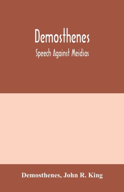 Cover for Demosthenes · Demosthenes; Speech against Meidias (Paperback Bog) (2020)