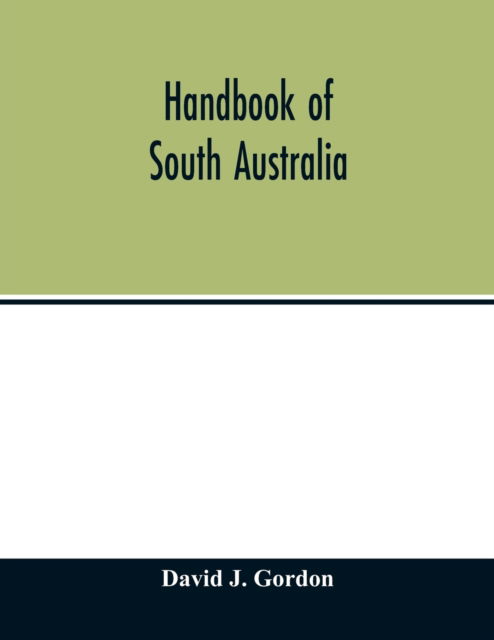 Cover for David J Gordon · Handbook of South Australia (Paperback Book) (2020)