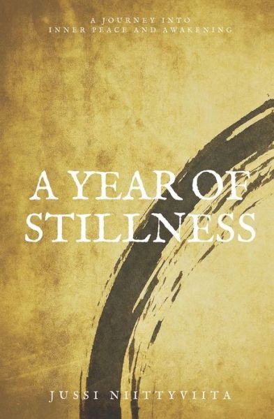 Cover for Jussi Niittyviita · A Year of Stillness (Paperback Bog) (2019)